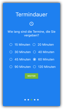 Wählen Sie die Länge Ihrer Buchungstermine.